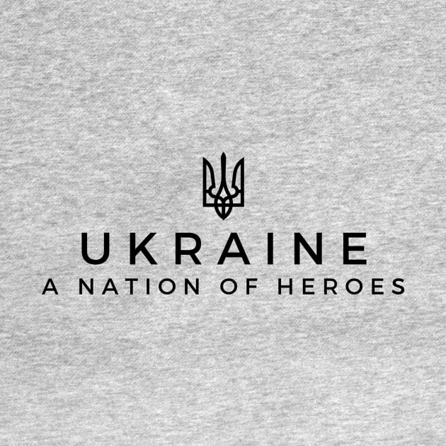 Ukraine A Nation of Heroes by DoggoLove